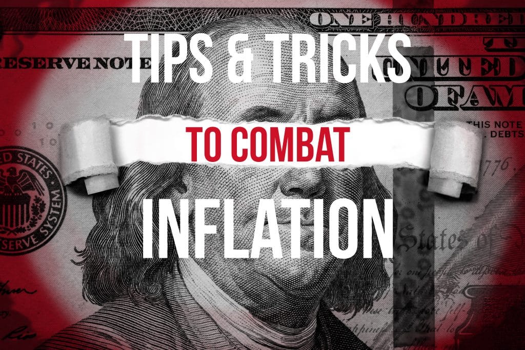Tips to combat inflation