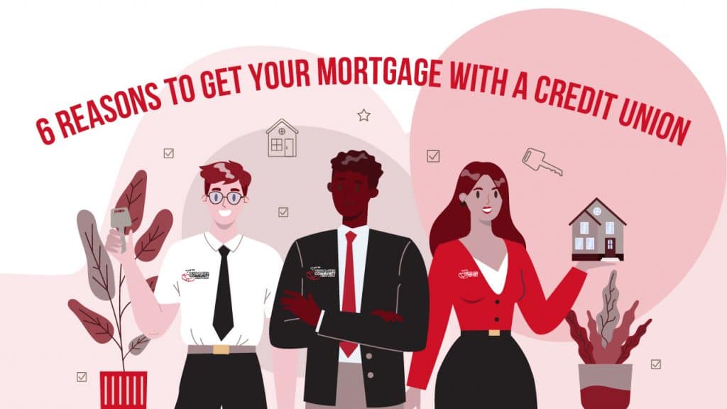 Get Your Mortgage with a Credit Union