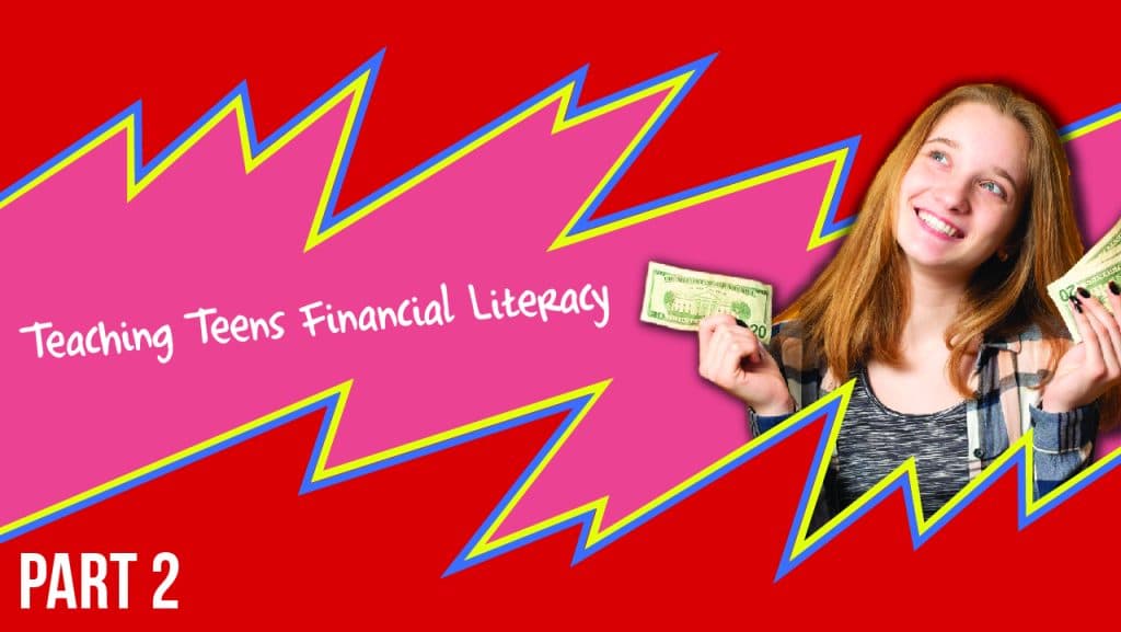 Teaching Financial Literacy: Why You Need to Start from a Young Age