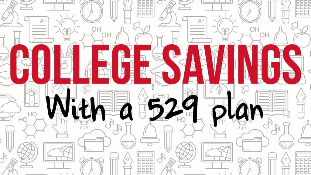 Header for College Savings with a 529 Plan blog post.