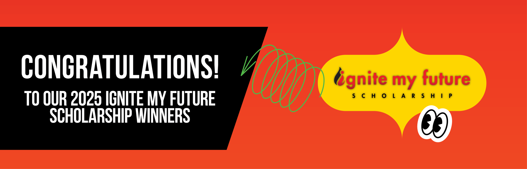 Congratulations to the Ignite My Future Scholarship winners