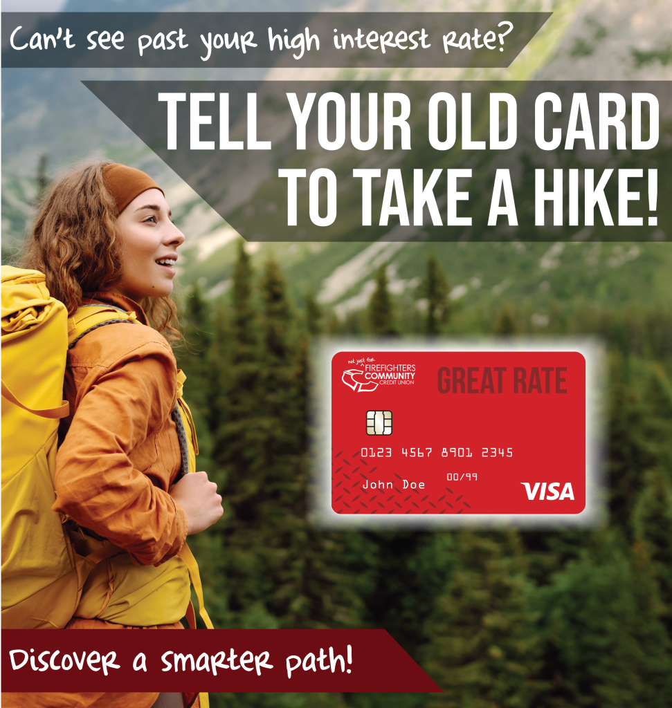 Tell your old card to take a hike - get a Great Rate VISA balance transfer card with FFCCU. Image of a woman relieved and hiking in the Pacific Northwest