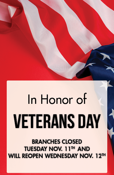 Veterans Day Slider and Social Template2 Veterans Day Branch Closures