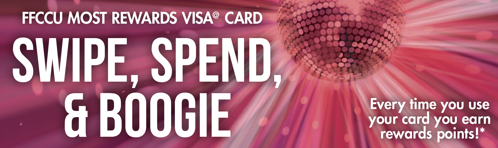 Get the most rewards on your spending with a Most Rewards VISA card.