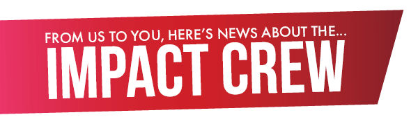 Impact Crew News Header