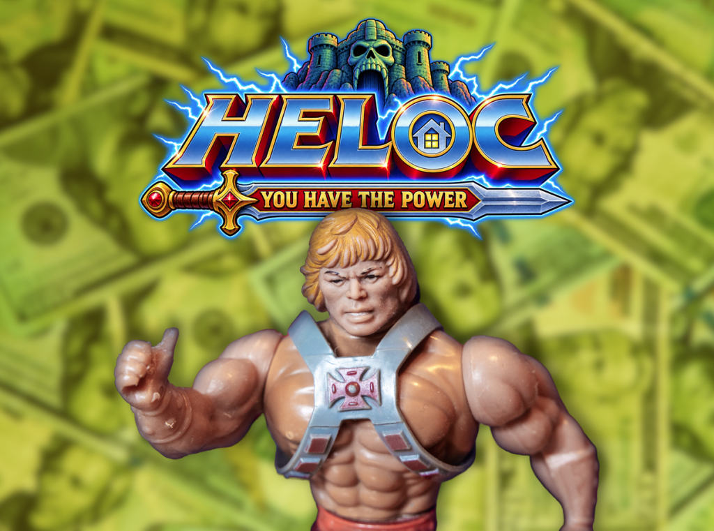 You Have the Power! What is a HELOC