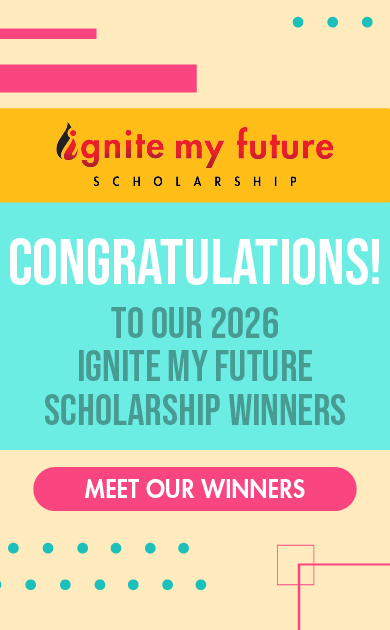 Ignite My Future Scholarship Winners